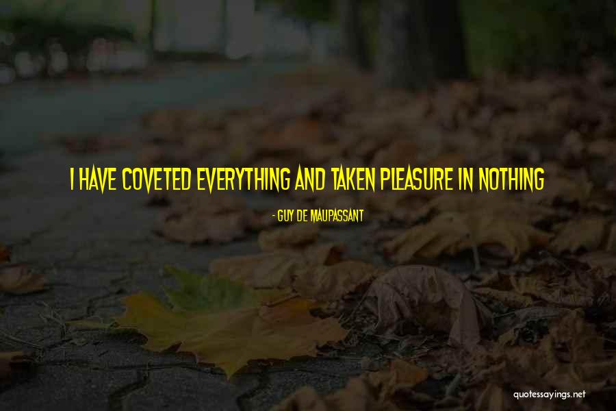 Yklef Quotes By Guy De Maupassant Yklef Quotes By Guy De Maupassant