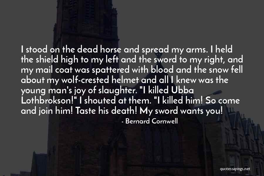 Yknot Quotes By Bernard Cornwell Yknot Quotes By Bernard Cornwell
