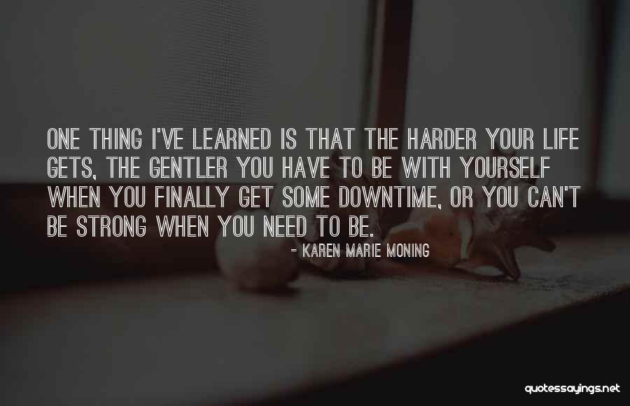 Yknot Quotes By Karen Marie Moning Yknot Quotes By Karen Marie Moning