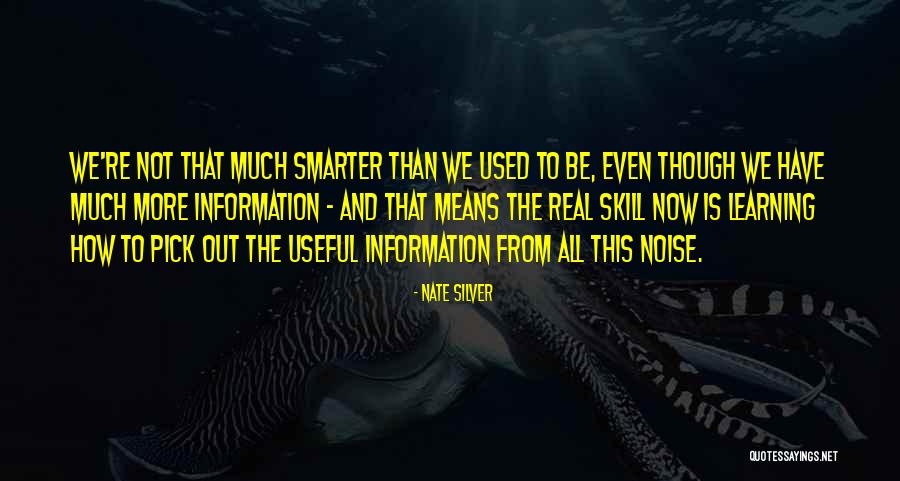 Yktn Kuningan Quotes By Nate Silver Yktn Kuningan Quotes By Nate Silver