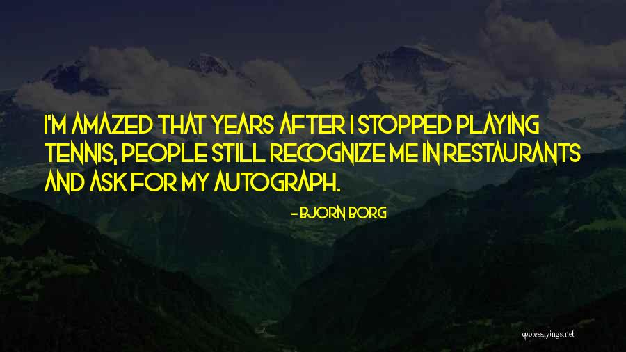 Yktv Quotes By Bjorn Borg Yktv Quotes By Bjorn Borg
