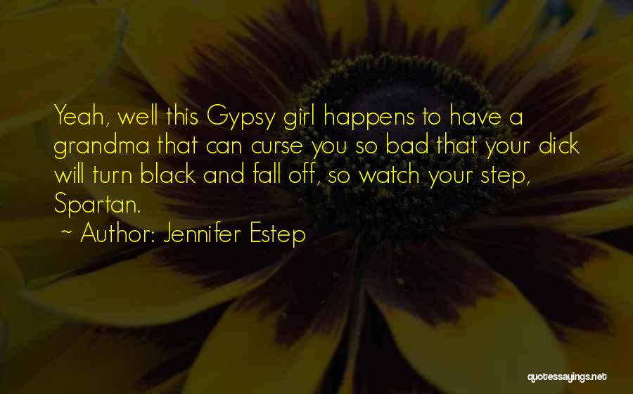 Yldoll Quotes By Jennifer Estep