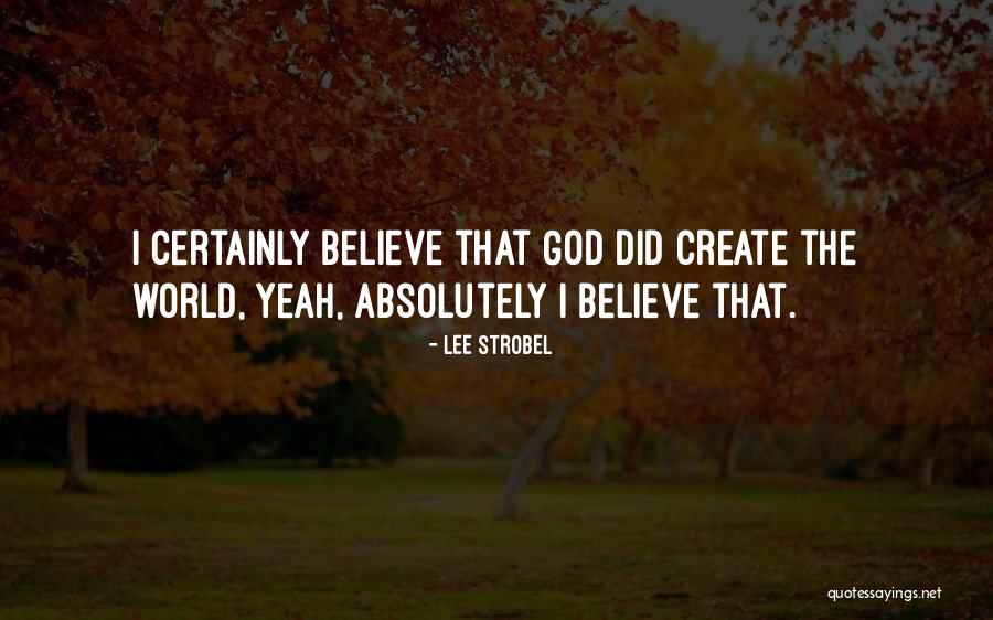 Ylevetal Quotes By Lee Strobel Ylevetal Quotes By Lee Strobel