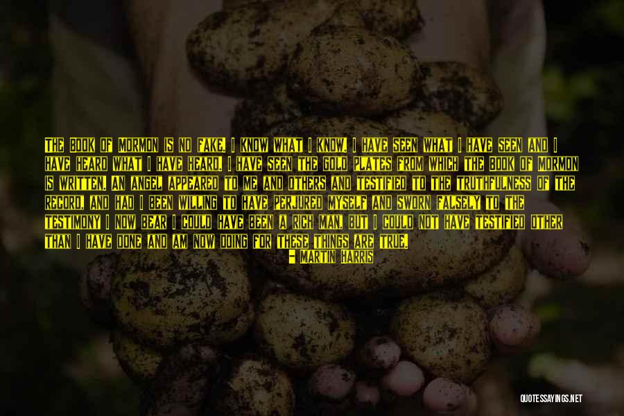 Ylevetal Quotes By Martin Harris Ylevetal Quotes By Martin Harris