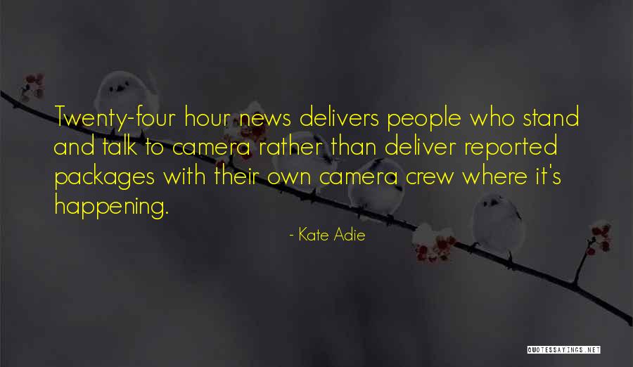 Ylitalo Lawn Quotes By Kate Adie Ylitalo Lawn Quotes By Kate Adie