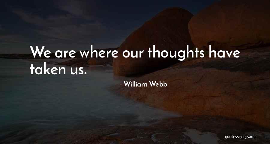 Ylitalo Lawn Quotes By William Webb