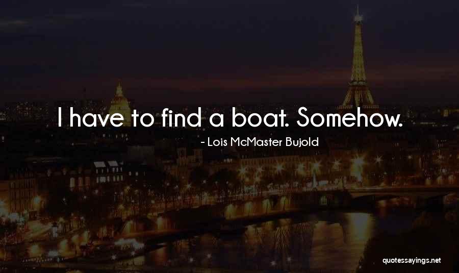 Yllanes Quotes By Lois McMaster Bujold Yllanes Quotes By Lois McMaster Bujold