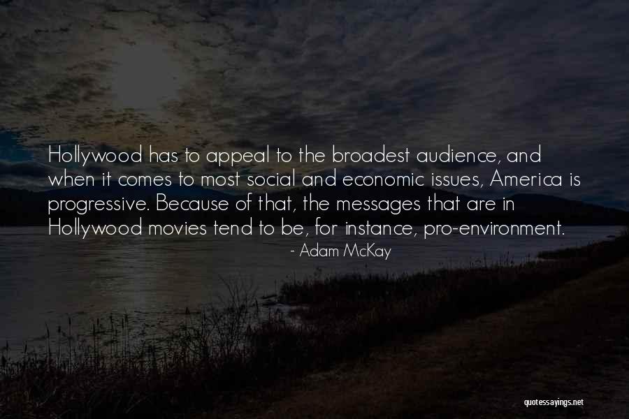 Yllka Cana Quotes By Adam McKay Yllka Cana Quotes By Adam McKay