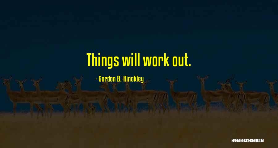 Yllka Domi Quotes By Gordon B. Hinckley Yllka Domi Quotes By Gordon B. Hinckley