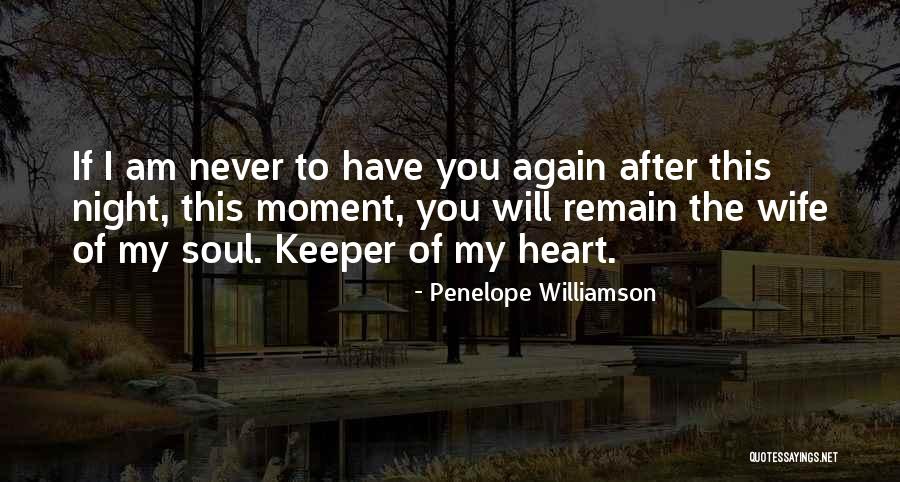 Yllka Mujo Quotes By Penelope Williamson Yllka Mujo Quotes By Penelope Williamson