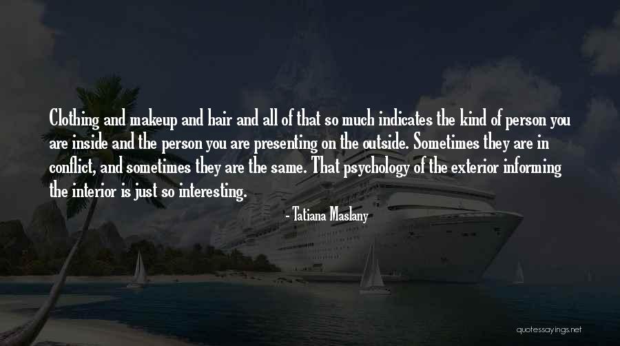 Ylpe Sti Quotes By Tatiana Maslany Ylpe Sti Quotes By Tatiana Maslany