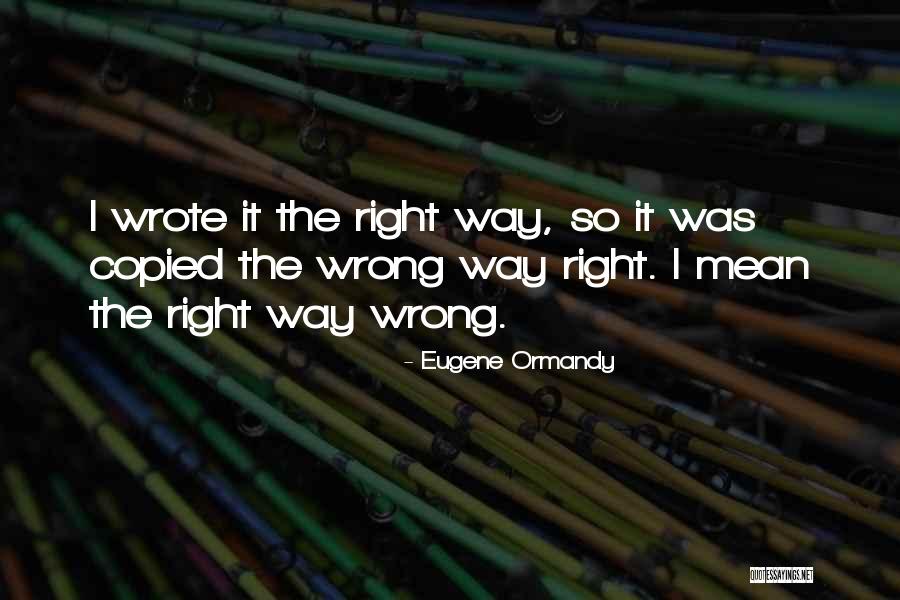Ylva Thedin Quotes By Eugene Ormandy Ylva Thedin Quotes By Eugene Ormandy