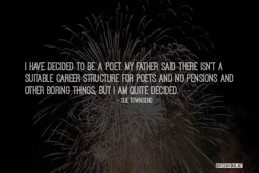 Ymaybank2u Quotes By Sue Townsend Ymaybank2u Quotes By Sue Townsend