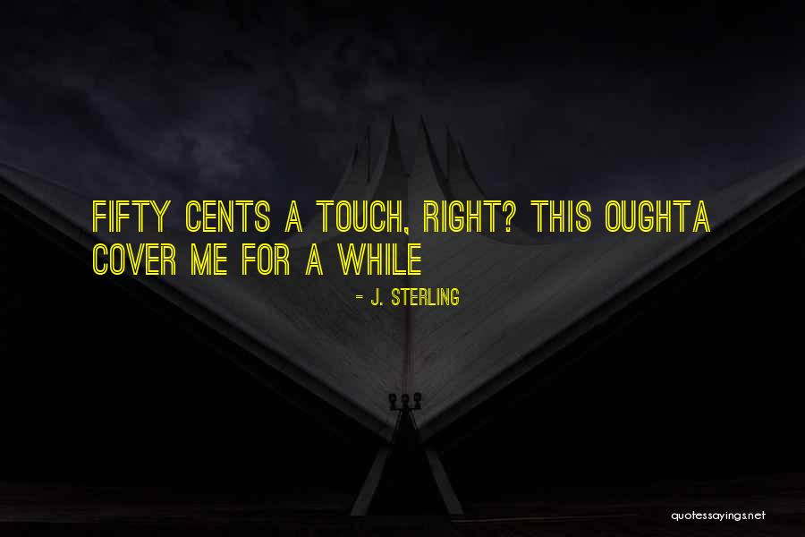 Ymaymail Quotes By J. Sterling Ymaymail Quotes By J. Sterling