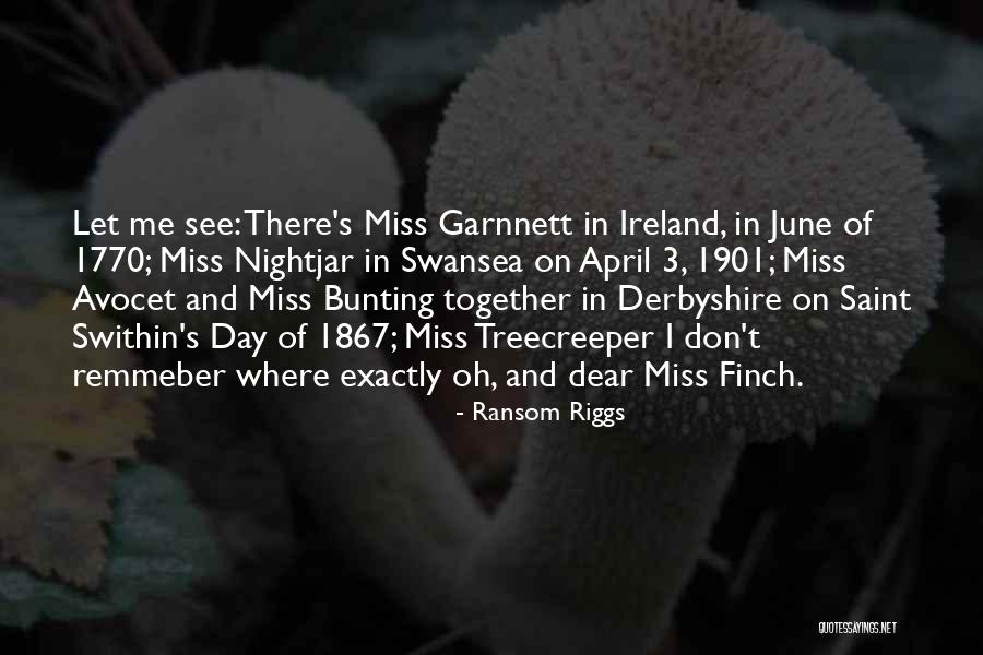 Ymbrynes Quotes By Ransom Riggs Ymbrynes Quotes By Ransom Riggs