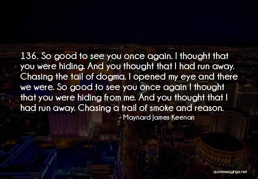 Ymcas Near Quotes By Maynard James Keenan Ymcas Near Quotes By Maynard James Keenan