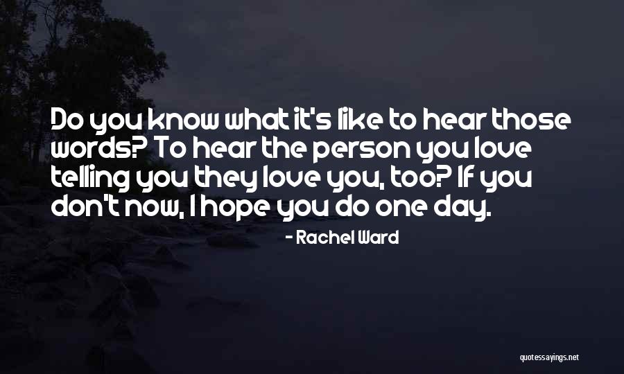 Ymight Quotes By Rachel Ward Ymight Quotes By Rachel Ward