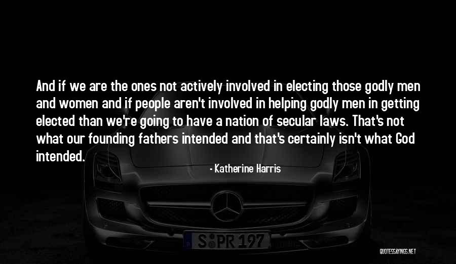 Ynez School Quotes By Katherine Harris Ynez School Quotes By Katherine Harris