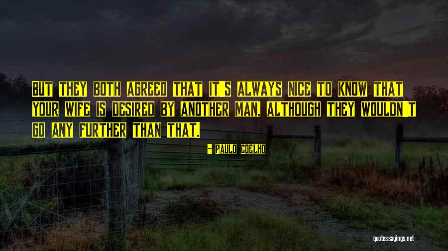 Ynez School Quotes By Paulo Coelho Ynez School Quotes By Paulo Coelho