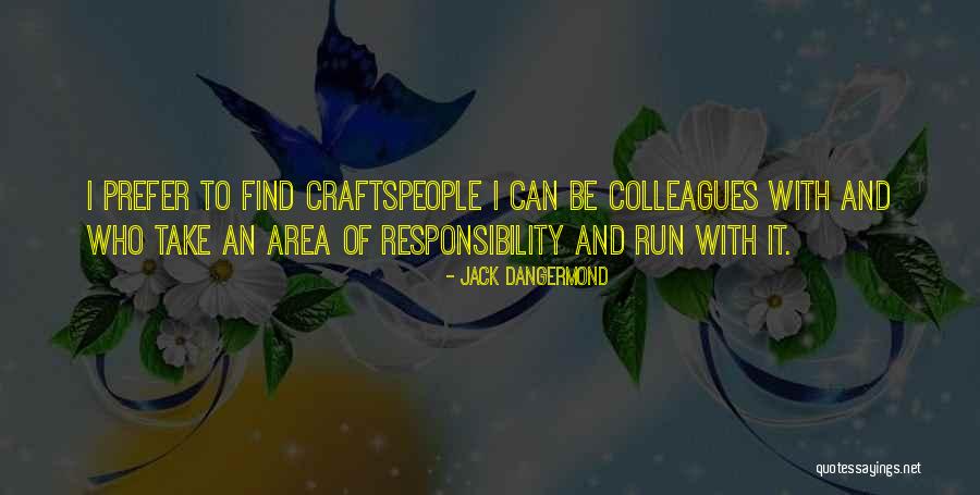Ynez Williams Quotes By Jack Dangermond Ynez Williams Quotes By Jack Dangermond