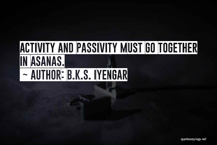 Yngvar Andersen Quotes By B.K.S. Iyengar