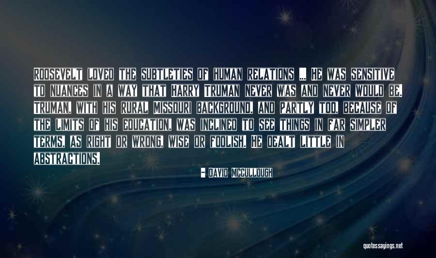 Yngve Slyngstad Quotes By David McCullough Yngve Slyngstad Quotes By David McCullough