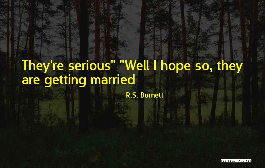 Yniguez Artistry Quotes By R.S. Burnett Yniguez Artistry Quotes By R.S. Burnett