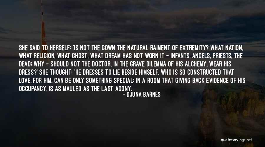 Yniguez Origin Quotes By Djuna Barnes Yniguez Origin Quotes By Djuna Barnes