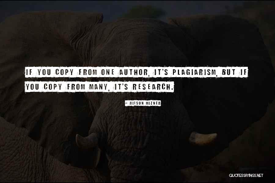 Ynyswen Quotes By Wilson Mizner Ynyswen Quotes By Wilson Mizner