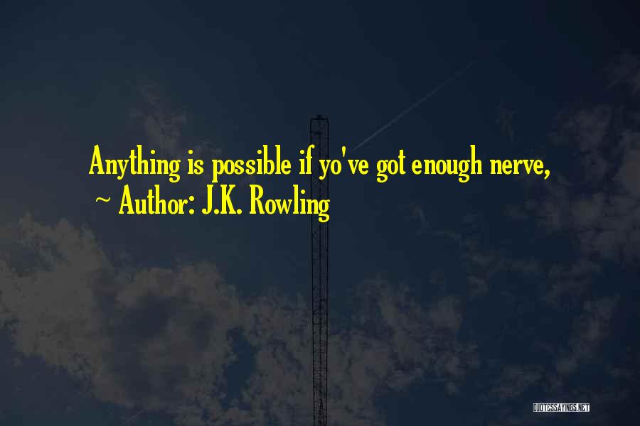 Yo Yo Life Quotes By J.K. Rowling