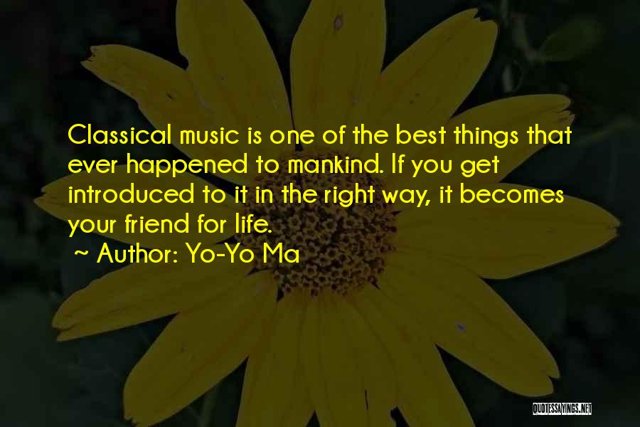 Yo-Yo Ma Quotes 1011575