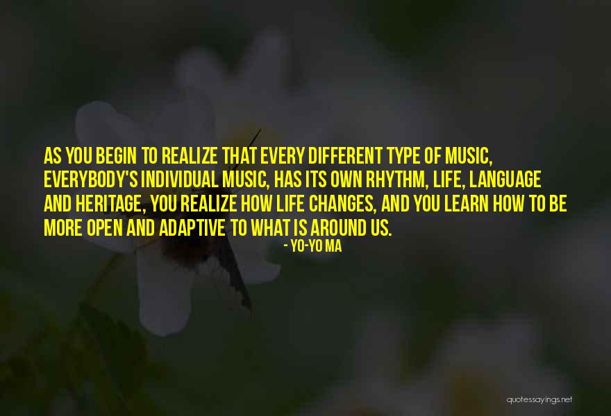 Yo-Yo Ma Quotes 2129347