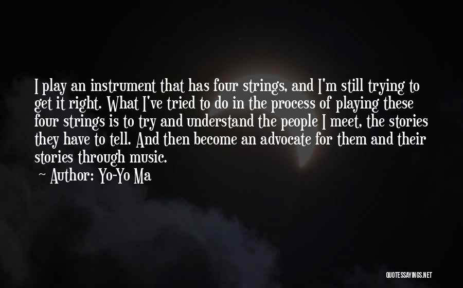 Yo-Yo Ma Quotes 476084