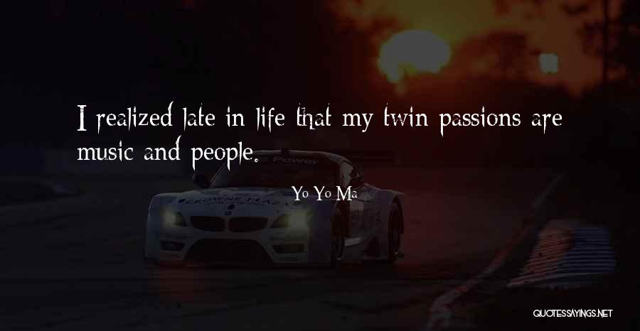 Yo-Yo Ma Quotes 513062 Yo-Yo Ma Quotes 513062