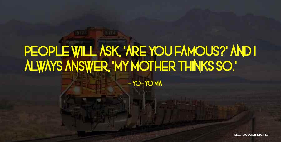 Yo-Yo Ma Quotes 904709 Yo-Yo Ma Quotes 904709