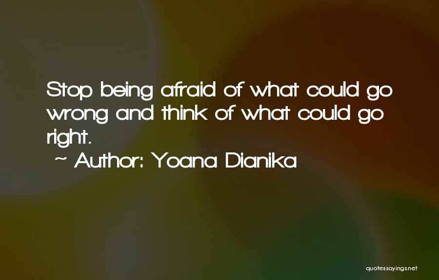 Yoana Dianika Quotes 1993420
