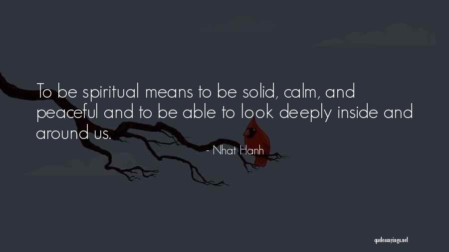 Yobs Wayward Quotes By Nhat Hanh Yobs Wayward Quotes By Nhat Hanh