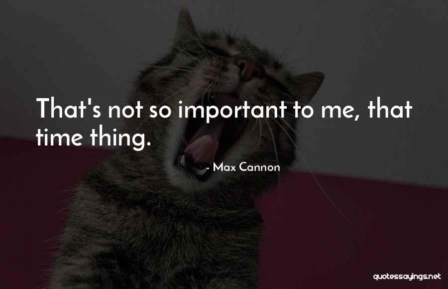 Yochai Eisenberg Quotes By Max Cannon Yochai Eisenberg Quotes By Max Cannon