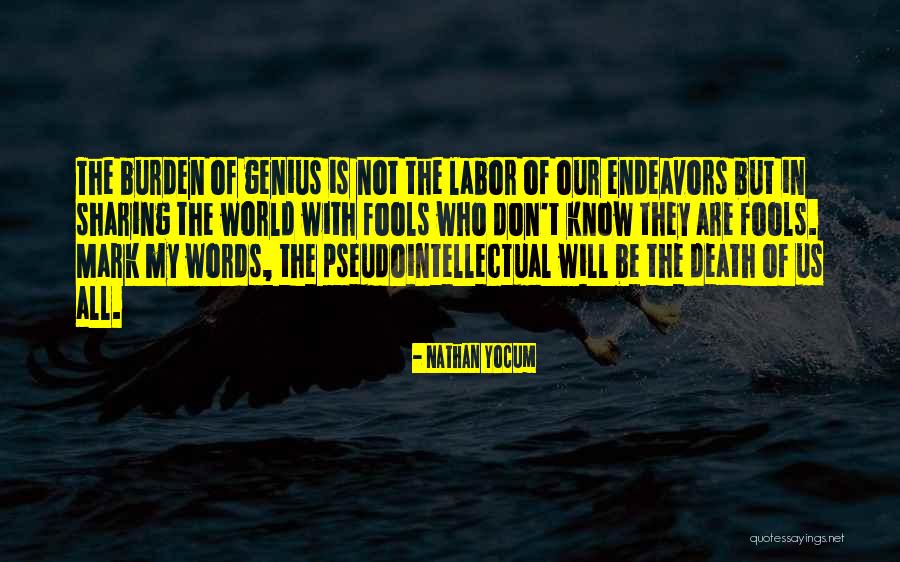Yocum Quotes By Nathan Yocum Yocum Quotes By Nathan Yocum