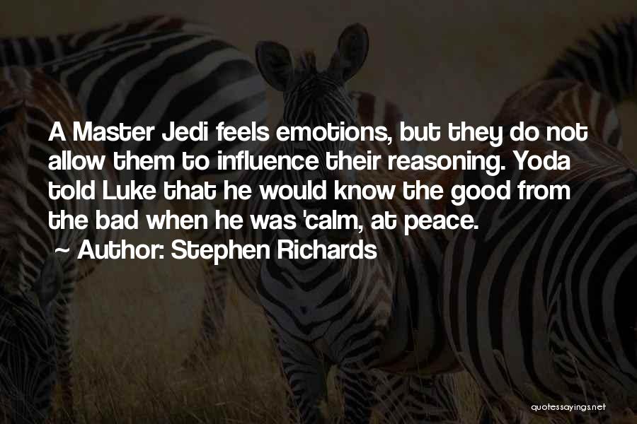Yoda Master Quotes By Stephen Richards