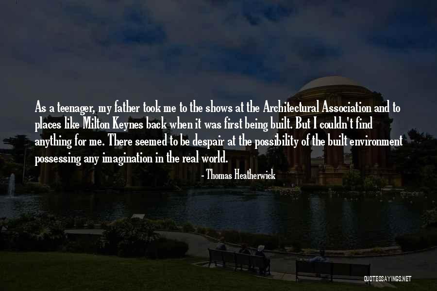 Yodchai Ittiviboon Quotes By Thomas Heatherwick Yodchai Ittiviboon Quotes By Thomas Heatherwick