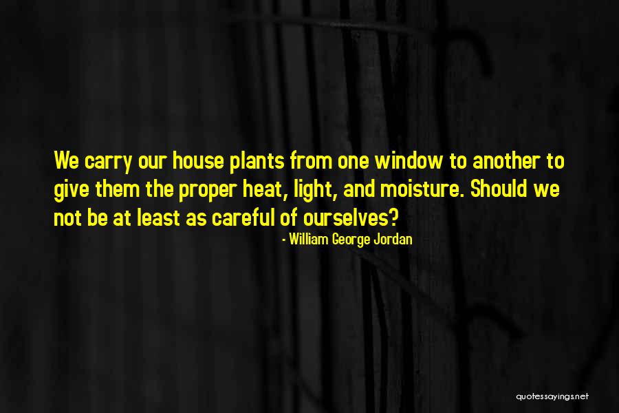 Yodelin Quotes By William George Jordan Yodelin Quotes By William George Jordan