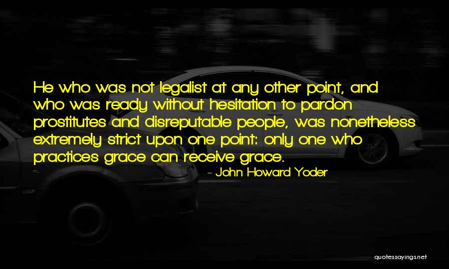 Yoder Quotes By John Howard Yoder Yoder Quotes By John Howard Yoder