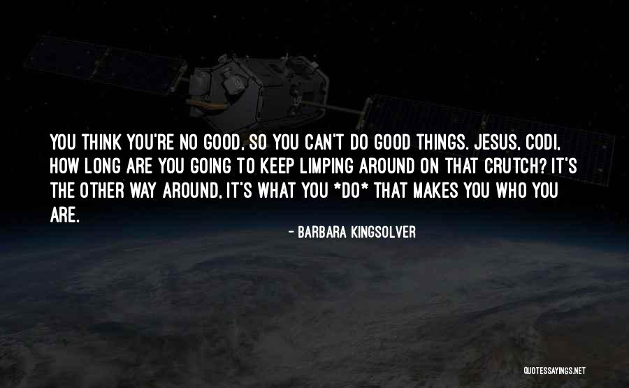Yog Dibas Quotes By Barbara Kingsolver Yog Dibas Quotes By Barbara Kingsolver