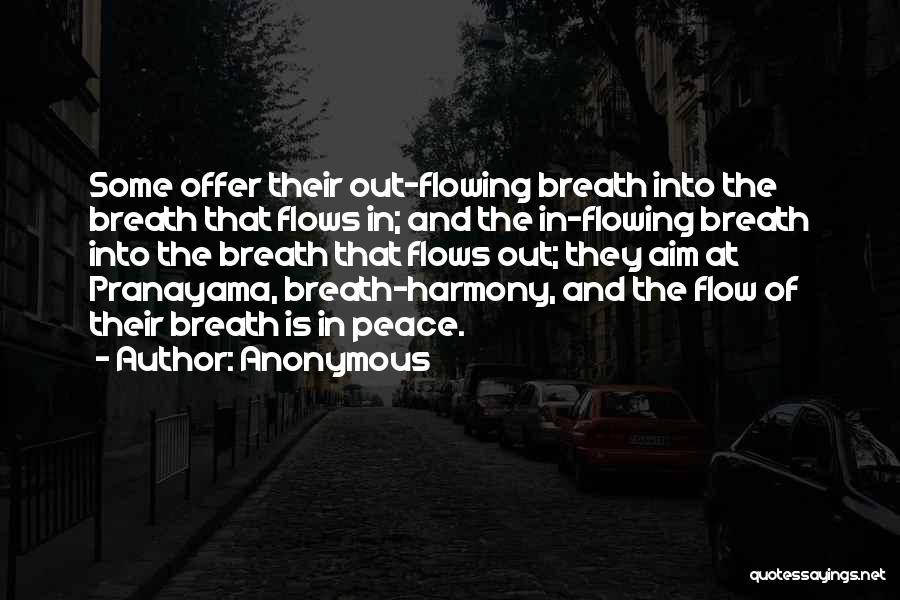 Yoga And Breath Quotes By Anonymous