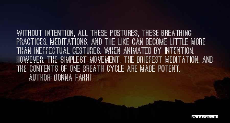Yoga And Breath Quotes By Donna Farhi