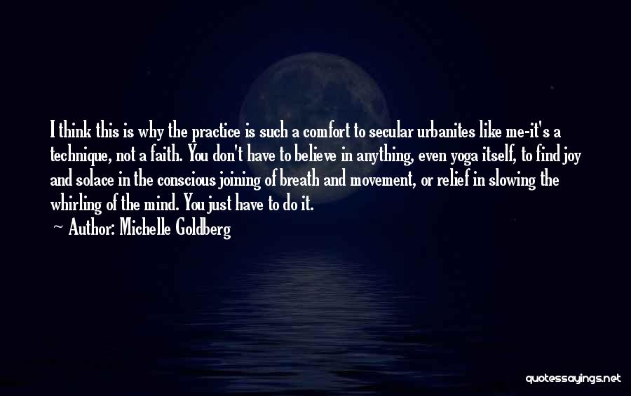 Yoga And Breath Quotes By Michelle Goldberg