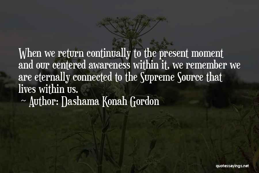 Yoga And Happiness Quotes By Dashama Konah Gordon