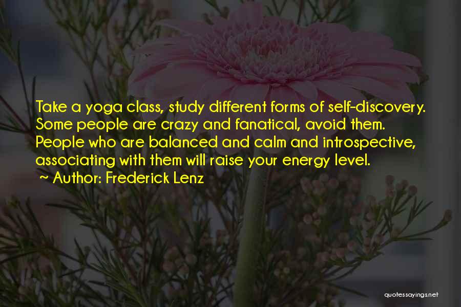 Yoga And Happiness Quotes By Frederick Lenz