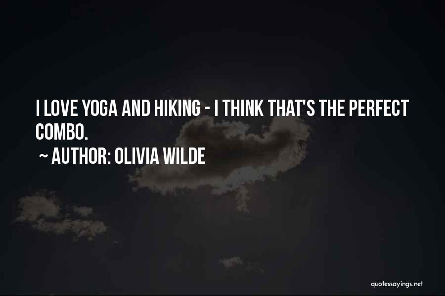 Yoga And Love Quotes By Olivia Wilde